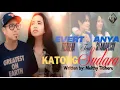 Download Lagu KATONG SUDARA - EVERT TITAHENA Ft ANYA SITANIAPESSY(OFFICIAL MUSIC VIDEO)