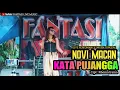 Download Lagu KATA PUJANGGA - Novi Macan || Dangdut Live Orgen Tunggal || Fantasi Live Music