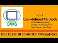 Ch3 User defined Methods - Method Overloading Call by and Function