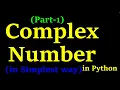 05 Complex Number in Python Part-1 with notes