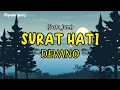 Surat Hati - Devano (satu jam) full lirik
