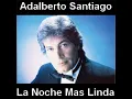 La Noche Mas Linda