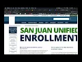 How to Open Enroll Your Student in San Juan Unified School District