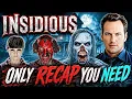 The Only Recap You Need Before Insidious Out of the Further