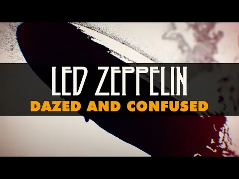 Download MP3 Led Zeppelin - Dazed And Confused (Official Audio)