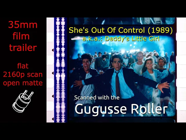 She's Out of Control (1989) 35mm film trailer, flat open matte overscan, 2160p