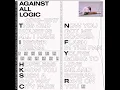 This Old House Is All I Have - Against All Logic