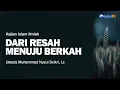 Download Lagu ⭕ [LIVE] DARI RESAH MENUJU BERKAH - Ustadz Muhammad Nuzul Dzikri, Lc حفظه الله تعالى