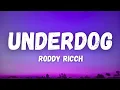 Download Lagu Roddy Ricch - Underdog (Lyrics) (From F1® The Movie)