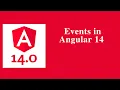 Events in Angular 14 - Angular 14
