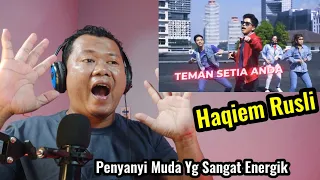 haqiem rusli teman setia anda sangat bersemangat reaction