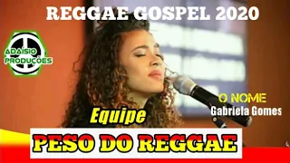Download O nome-Gabriela gomes feat luma elpidio (reggae rxm gospel 2020) orizeldo producoes MP3