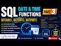 Learn SQL Date Time Functions Part 3 Real-Time Examples for Beginners