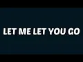 ONE OK ROCK - Let Me Let You Go (Lyrics)