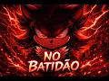 NO BATIDAO    [SLOWED]    (Extended+)