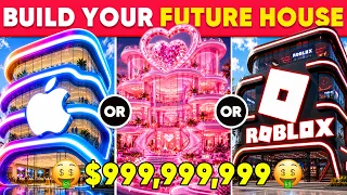 Would You Rather - Build Your 2026 ULTIMATE Future Dream House 🚀🏡🌈✨ Quiz Kingdom