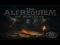 Download Lagu Mr. Mustache - The Ali Requiem | Full Album | 10 Tacklist | Symphonic-Heavy Metal and Thrash Metal