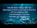 Into The Deep  | Citipointe Live (Lyrics Video)