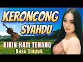 Download Lagu FULL KERONCONG SYAHDUU ALBUM TERBAIK BIKIN SUASANA ADEM TAMBAH ENAK