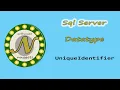 SQL Server L12 How to use the UniqueIdentifier data type
