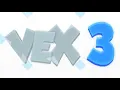 Vex 3 Act 4 and 5 Challenge Mode