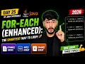 For-Each Enhanced The Smartest Way to Loop 2026