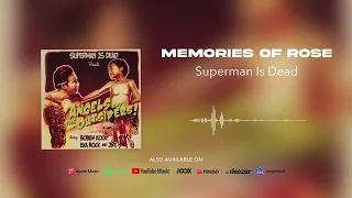 superman is dead memories of rose official audio 