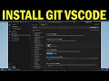 How To Install Git Use Git in Visual Studio Code