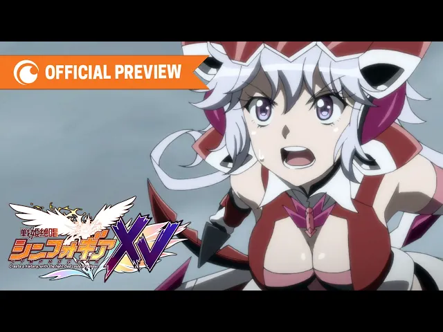 Symphogear XV | OFFICIAL PREVIEW