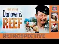 Donovan s Reef Retrospective Should Island Here Santa John Wayne Lee Marvin Elizabeth Allen