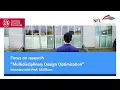 Focus on research Multidisciplinary Design Optimization