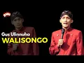 Lagu Gus Ulinnuha Terbaru Walisongo