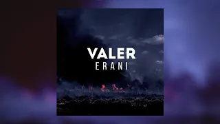Valer - Erani