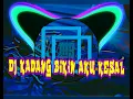 Download Lagu DJ KADANG BIKIN AKU KESAL - Fyp di Tiktok Viral