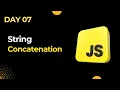 Basic JavaScript Challenges Day 7 Concatenation
