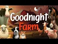 Download Lagu 🌙 Goodnight Farm: The Ultimate Counting Adventure with Farm Animals 🐷 | Children's Bedtime Story
