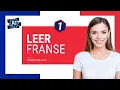 Leer Franse zinnen! Frans voor absolute beginners! Zinnen \u0026 woorden! Deel 1