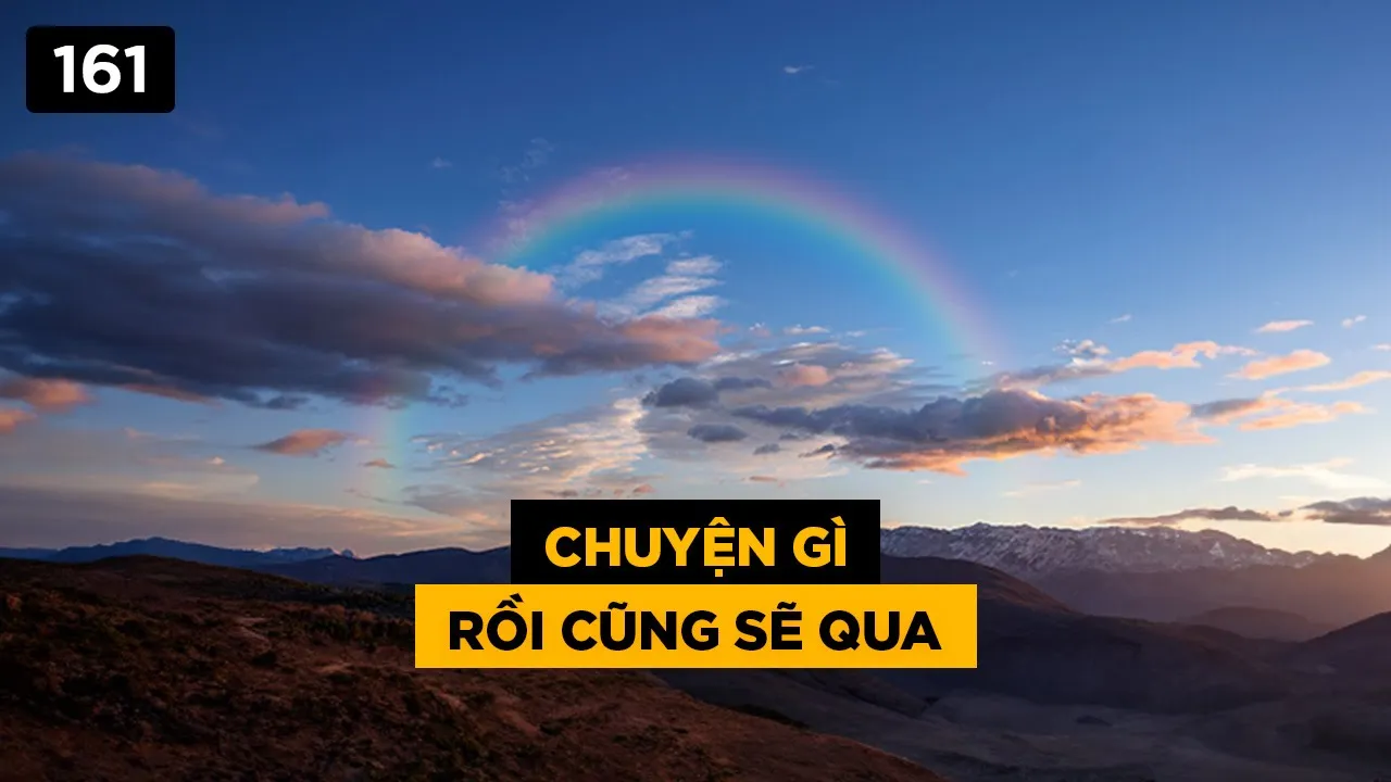 Outline Video Chuyện gì rồi cũng qua