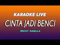 Download Lagu CINTA JADI BENCI KARAOKE