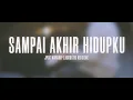 Sampai Akhir Hidupku (Official Music Video) - JPCC Worship Acoustic Version