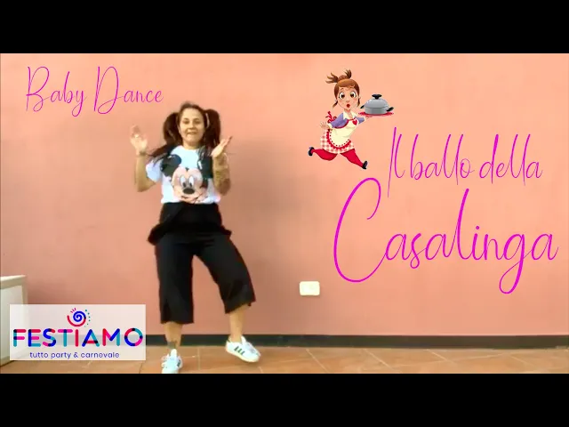 Download MP3 BABY DANCE - IL BALLO DELLA CASALINGA - BALLI DI GRUPPO - KIDS DANCE - BALLIAMO CON FESTIAMO
