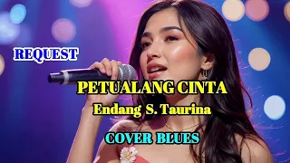 petualang cinta endang s taurina cover blues swamedha endangstaurina swamedha cover