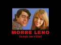 Lagu MORRE LENO [da dupla Leno e Lilian]