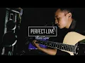 Download Lagu Perfect Love - Kotak - Akustik cover