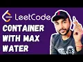 Container With Maximum Water LeetCode 11 Full Solution with Visuals Study Algorithms