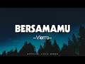 Download Lagu Bersamamu - Vierra (Lirik)