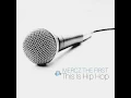 This Is Hip Hop - MERCZ THE FIRST