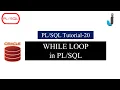 Oracle Tutorial 20 - While Loop Statement in with Example in Hindi Javainhand