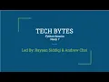 Tech Bytes - Python