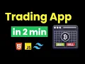 I BUILD TRADING APP IN 2 MIN USING JAVASCRIPT HTML TAILWIND CSS